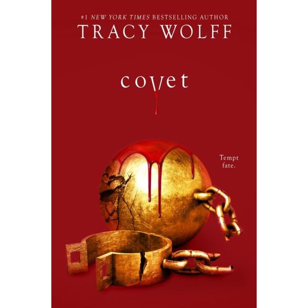 Covet: An Epic Dark Academia Paranormal Romance -- Tracy Wolff
